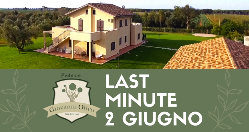 LAST MINUTE 2 GIUGNO 